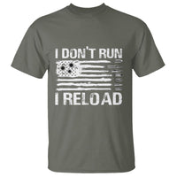 American Patriotic T Shirt I Don't Run I Reload Military Gun Flag - Wonder Print Shop