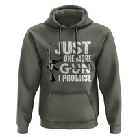 Gun Owner Hoodie Just One More Gun I Promise - Wonder Print Shop