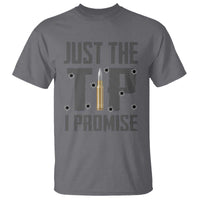 Funny Gun Lover T Shirt Just The Tip I Promise - Wonder Print Shop