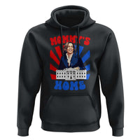 Funny Harris Supporter Hoodie Mommy's Home President Election 2024 - Wonder Print Shop
