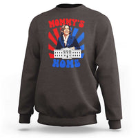 Funny Harris Supporter Sweatshirt Mommy's Home President Election 2024 - Wonder Print Shop