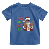 Funny Xmas Hiphop Black Santa Toddler T Shirt They Not Like Us African American Christmas
