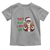 Funny Xmas Hiphop Black Santa Toddler T Shirt They Not Like Us African American Christmas