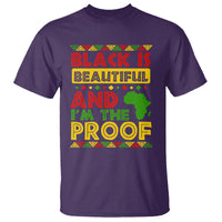 Black History Month T Shirt Black Is Beautiful And I'm The Proof - Wonder Print Shop
