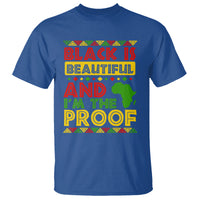 Black History Month T Shirt Black Is Beautiful And I'm The Proof - Wonder Print Shop