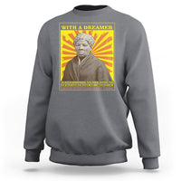 Harriet Tubman Sweatshirt Every Great Dream Begins With A Dreamer Black History Month - Wonder Print Shop