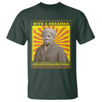 Harriet Tubman T Shirt Every Great Dream Begins With A Dreamer Black History Month - Wonder Print Shop