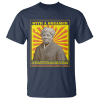Harriet Tubman T Shirt Every Great Dream Begins With A Dreamer Black History Month - Wonder Print Shop