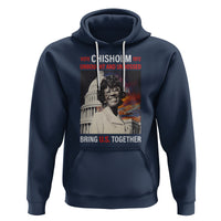 Shirley Chisholm Hoodie Unbought And Unbossed Bring U.S. Together Black History Month - Wonder Print Shop