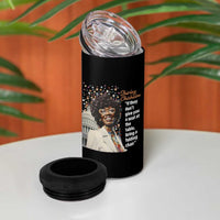 Shirley Chisholm 4 in 1 Can Cooler Tumbler If They Don't Give You A Seat Black History Month