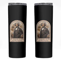 Frederick Douglass Skinny Tumbler If There Is No Struggle There Is No Progress Black History