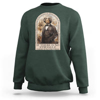 Frederick Douglass Sweatshirt If There Is No Struggle There Is No Progress Black History Month - Wonder Print Shop