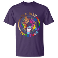 Black History Month T Shirt We Rise Together Equality Awesome Melanin LGBT - Wonder Print Shop