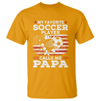 Soccer Dad T Shirt My Favorite Soccer Player Calls Me Papa Father's Day - Wonder Print Shop