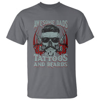 Father's Day T Shirt Awesome Dads Have Tattoos And Beards - Wonder Print Shop
