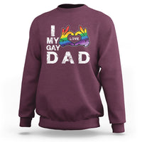 Father's Day LGBT Pride Sweatshirt I Love My Gay Dad - Wonder Print Shop
