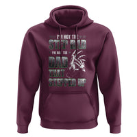 Father's Day Hoodie I'm Not The Stepdad I'm The Dad That Stepped Up - Wonder Print Shop
