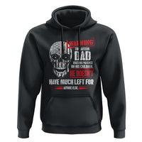 Autism Awareness Hoodie Warning This Autism Dad Uses His Patience On His Children Father's Day - Wonder Print Shop