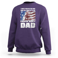 Father's Day Sweatshirt I Once Protected Him Now He Protects Me Proud Army Dad - Wonder Print Shop
