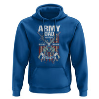 Father's Day Hoodie Army Dad Most People Never Meet Their Heros I Raised Mine - Wonder Print Shop