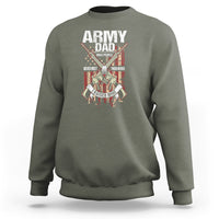 Father's Day Sweatshirt Army Dad Most People Never Meet Their Heros I Raised Mine - Wonder Print Shop