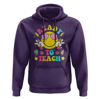 Funny Ready To Teach Teacher Back To School Hoodie - Wonder Print Shop