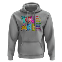 Teacher Hoodie You Are Kind Brave Smart - Wonder Print Shop