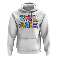 Teacher Hoodie You Are Kind Brave Smart - Wonder Print Shop
