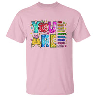 Teacher T Shirt You Are Kind Brave Smart - Wonder Print Shop
