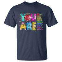 Teacher T Shirt You Are Kind Brave Smart - Wonder Print Shop
