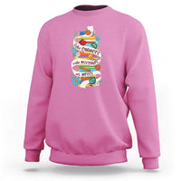 Teacher Sweatshirt Take Chances Make Mistakes Get Messy - Wonder Print Shop