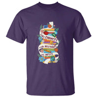 Teacher T Shirt Take Chances Make Mistakes Get Messy - Wonder Print Shop