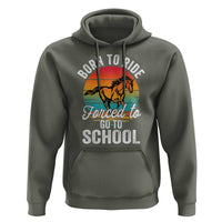 Funny Born Ride Horse Forced To Go To School Racing Kids Hoodie - Wonder Print Shop