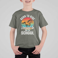 Funny Born Ride Horse Forced To Go To School Racing Kids T Shirt For Kid - Wonder Print Shop