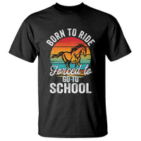 Funny Born Ride Horse Forced To Go To School Racing Kids T Shirt - Wonder Print Shop