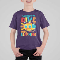 Funny Back To School Submarine T Shirt For Kid Ready To Dive Into Learning Ocean Lover - Wonder Print Shop