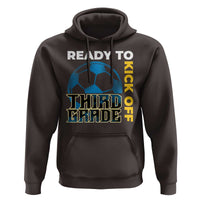 3rd Grade Soccer Player Hoodie Ready To Kick Off Third Grade - Wonder Print Shop