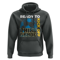 3rd Grade Soccer Player Hoodie Ready To Kick Off Third Grade - Wonder Print Shop