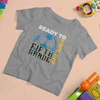 5th Grade Soccer Player T Shirt For Kid Ready To Kick Off Fifth Grade - Wonder Print Shop