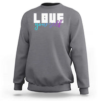 Love Yourself Semicolon Suicide Prevention Sweatshirt - Wonder Print Shop
