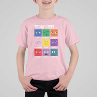 Today I Feel T Shirt For Kid Mental Health All Emotions - Wonder Print Shop
