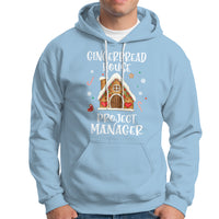 Christmas Hoodie Gingerbread House Project manager Decorating Baking - Wonder Print Shop