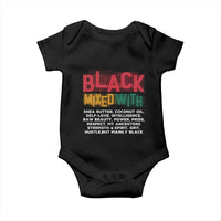 Funny Black Pride Baby Onesie Yes I'm Mixed With Black