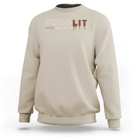 Black Pride Sweatshirt Choclit 100% Melanin African American