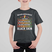 Black Pride T Shirt For Kid Never Apologize For Your Blackness Black History Month
