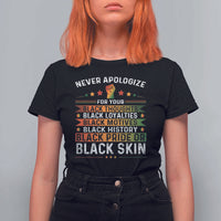 Black Pride T Shirt For Women Never Apologize For Your Blackness Black History Month