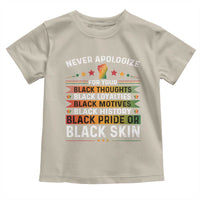 Black Pride Toddler T Shirt Never Apologize For Your Blackness Black History Month
