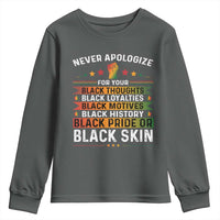 Black Pride Youth Sweatshirt Never Apologize For Your Blackness Black History Month