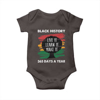Black History Inspirational Baby Onesie Live It Learn It Make It