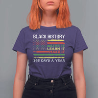 Black History Month T Shirt For Women Live It Learn It Make It African American